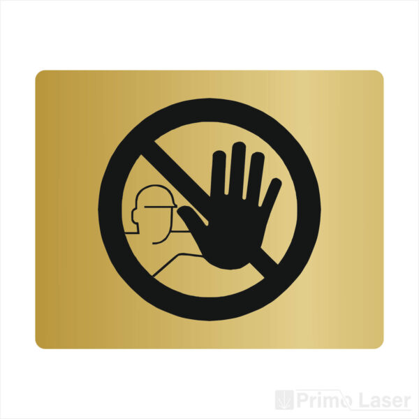 Plaque signalétique avec pictogramme entrée interdite en plastique effet or