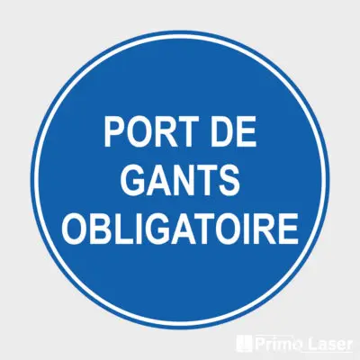 Plaque Port des gants obligatoire - signalétique obligation