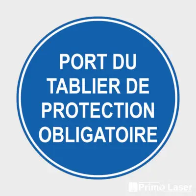 Plaque Port du tablier de protection obligatoire - signalétique obligation